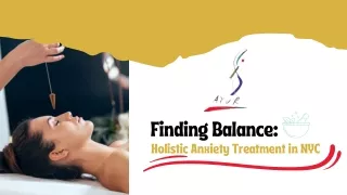 Finding Balance Holistic Anxiety Treatment in NYC