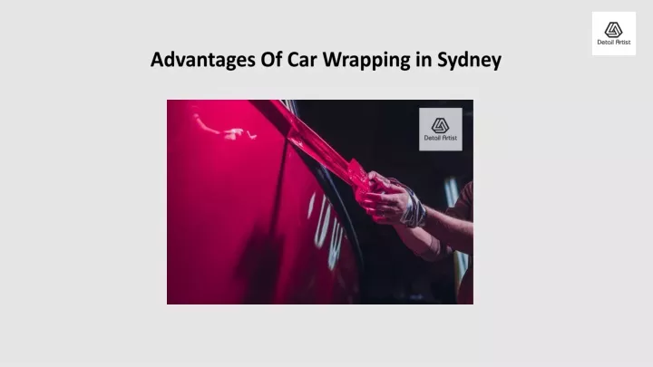 advantages of car wrapping in sydney