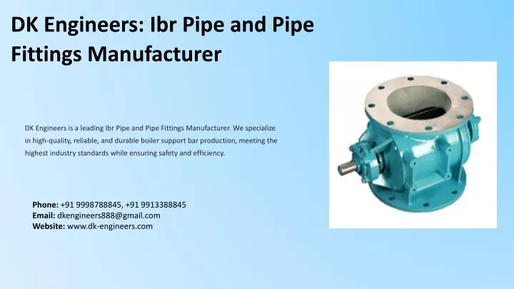 dk engineers ibr pipe and pipe fittings