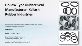Hollow Type Rubber Seal Manufacturer, Best Hollow Type Rubber Seal Manufacturer