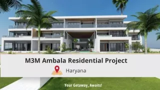 M3M Properties Ambala E-brochure