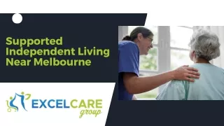 Supported Independent Living Near Melbourne