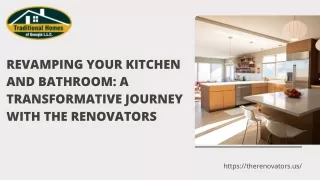 Revamping Your Kitchen and Bathroom A Transformative Journey with The Renovators