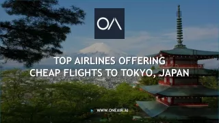 Top Airlines Offering Cheap Flights to Tokyo Japan