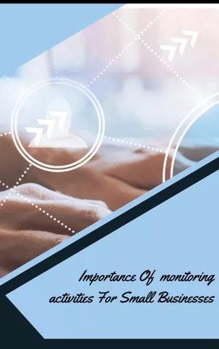 importance of monitoring activities for small