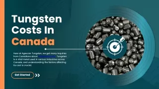 Tungsten Prices Canada  Rising Costs & Why You Need to Know