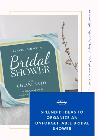 Splendid Ideas To Organize An Unforgettable Bridal Shower