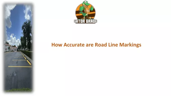 how accurate are road line markings