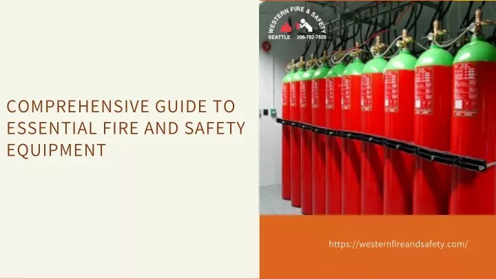comprehensive guide to essential fire and safety
