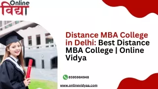 Distance MBA College in Delhi: Best Distance MBA College | Online Vidya