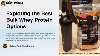 exploring the best bulk whey protein options