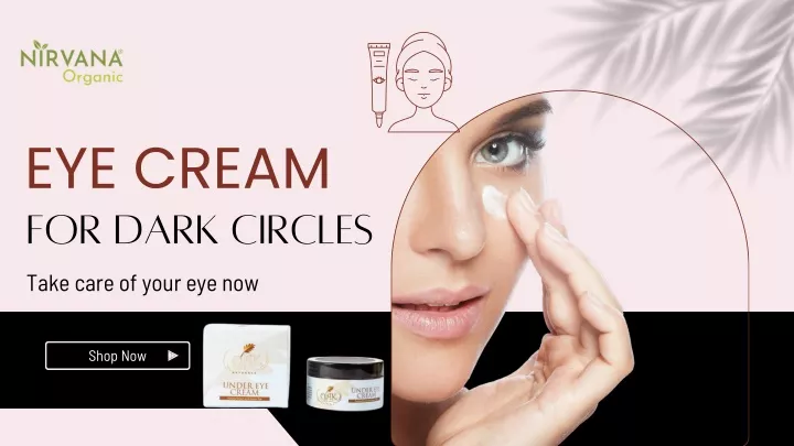 eye cream for dark circles