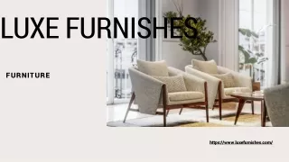 LUXE FURNISHES