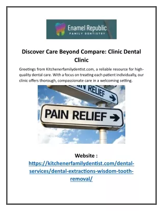 Discover Care Beyond Compare: Clinic Dental Clinic
