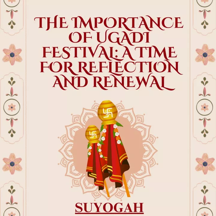 the importance of ugadi festival a time