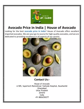 Avocado Price in India  House of Avocado