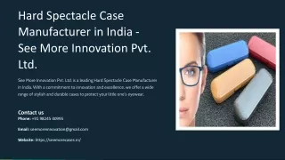 Hard Spectacle Case Manufacturer in India, Best Hard Spectacle Case Manufacturer