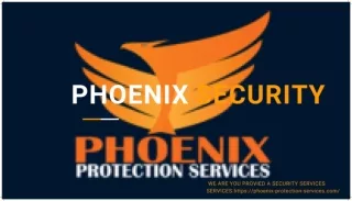 PHOENIX SECURITY SERVICES