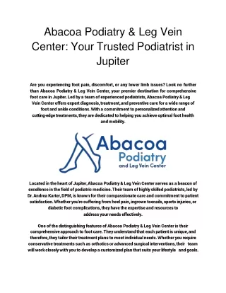 Abacoa Podiatry & Leg Vein Center_ Your Trusted Podiatrist in Jupiter 4_8_2024