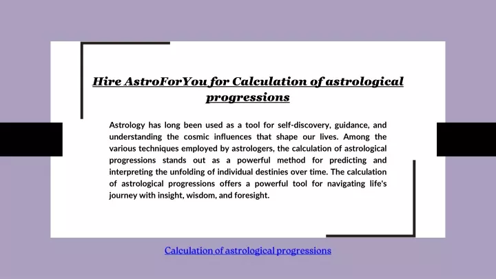 hire astroforyou for calculation of astrological