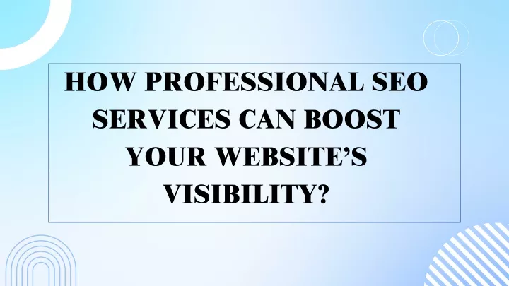 how professional seo services can boost your