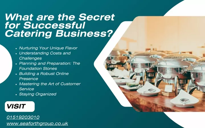 what are the secret for successful catering