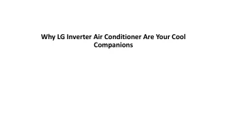 Why LG Inverter Air Conditioner Are Your Cool Companions