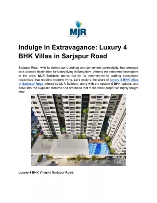 Indulge in Extravagance_ Luxury 4 BHK Villas in Sarjapur Road (1)