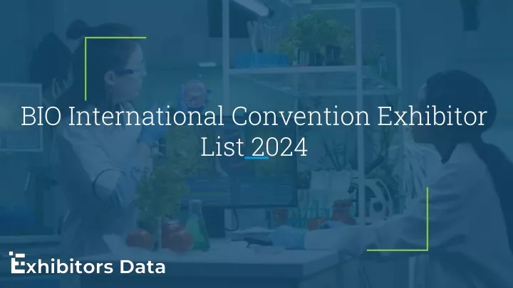bio international convention exhibitor list 2024