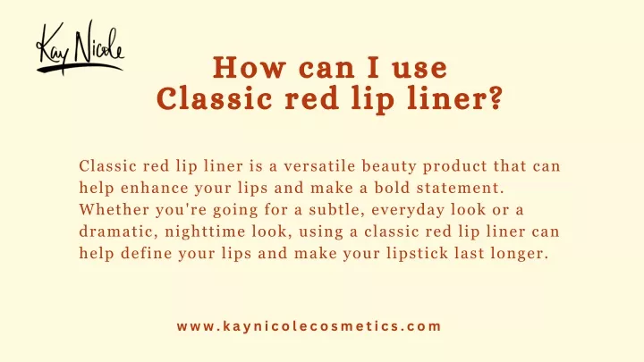 how can i use classic red lip liner
