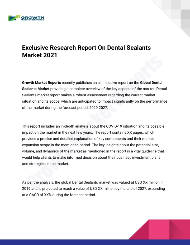 exclusive research report on dental sealants