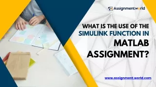 What is the Use of the Simulink Function in Matlab Assignment?