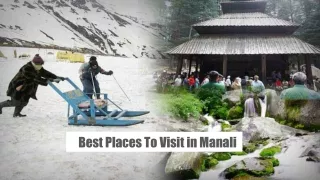 Best Places To Visit in Manali