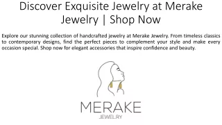 Discover Exquisite Jewelry at Merake Jewelry