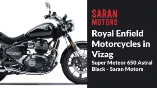 Royal Enfield Motorcycles in Vizag - Super Meteor 650 Astral Black