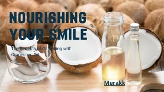 Transform Your Smile with Grapeseed Oil Pulling