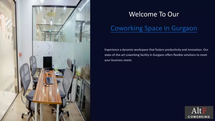 welcome to our coworking space in gurgaon