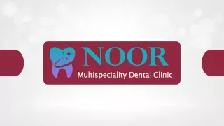 Noor Dental Clinic