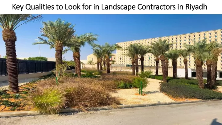 key qualities to look for in landscape