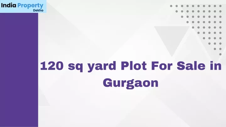 120 sq yard plot for sale in gurgaon