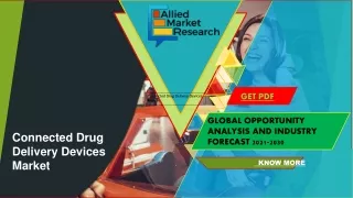 Exploring Connected Drug Delivery Devices Market