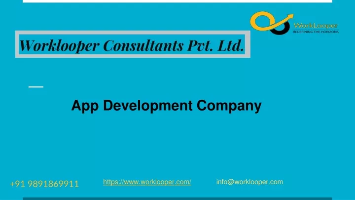 worklooper consultants pvt ltd