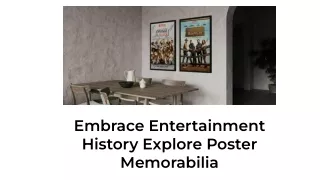 Embrace Entertainment History: Explore Poster Memorabilia