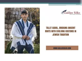 Tallit Gadol, bridging ancient roots with evolving customs in Jewish tradition