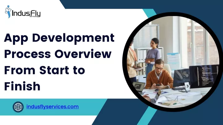 app development process overview from start