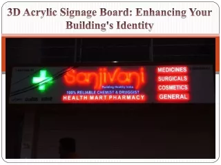 3D Acrylic Signage Board Enhancing Your Building's Identity
