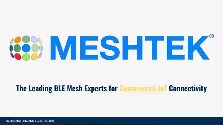 the leading ble mesh experts for commercial iot connectivity