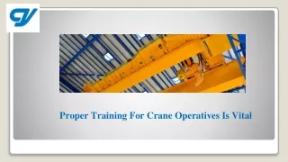 Proper Training For Crane Operatives Is Vital