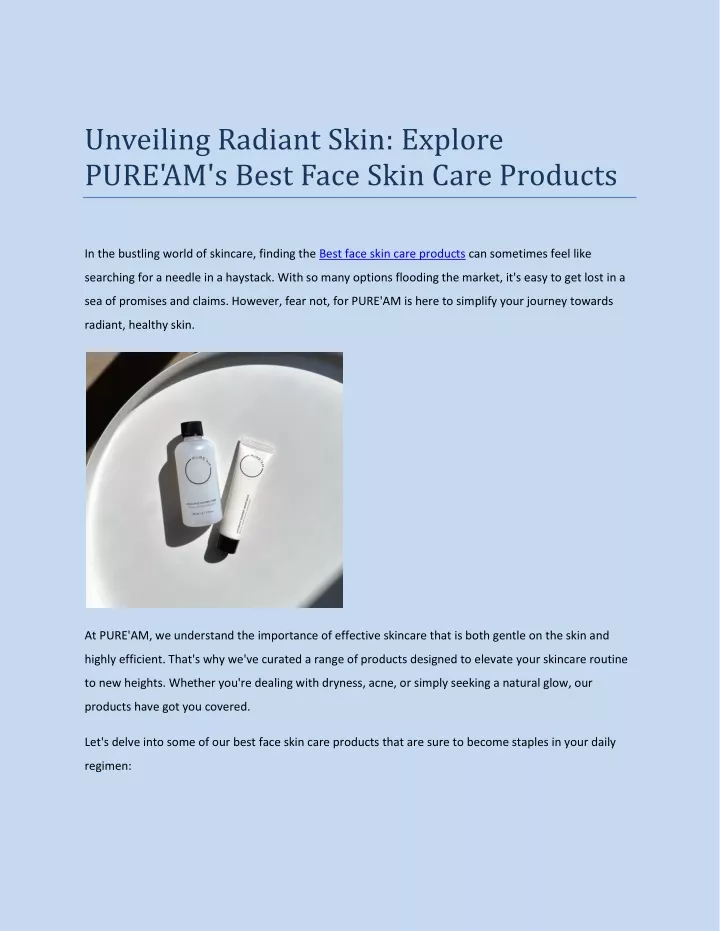 PPT - Unveiling Radiant Skin: Explore PURE'AM's Best Face Skin Care 