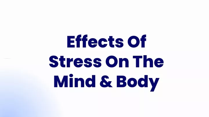 effects of stress on the mind body